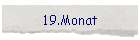 19.Monat