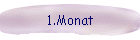 1.Monat