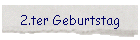 2.ter Geburtstag