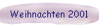 Weihnachten 2001